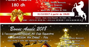 حفل رأس السنة الميلادية 2018 بنادي الفروسية الأدارسة عين الشقف : عرض خاص بأثمنة جد مغرية وفي المتناول